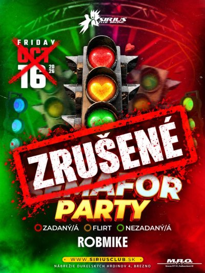 SEMAFOR PARTY - ZRUŠENÉ!